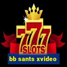 bb sants xvideo